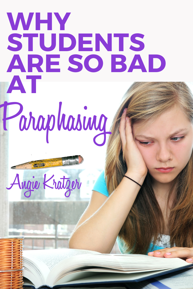 why-students-are-so-bad-at-paraphrasing-angie-kratzer