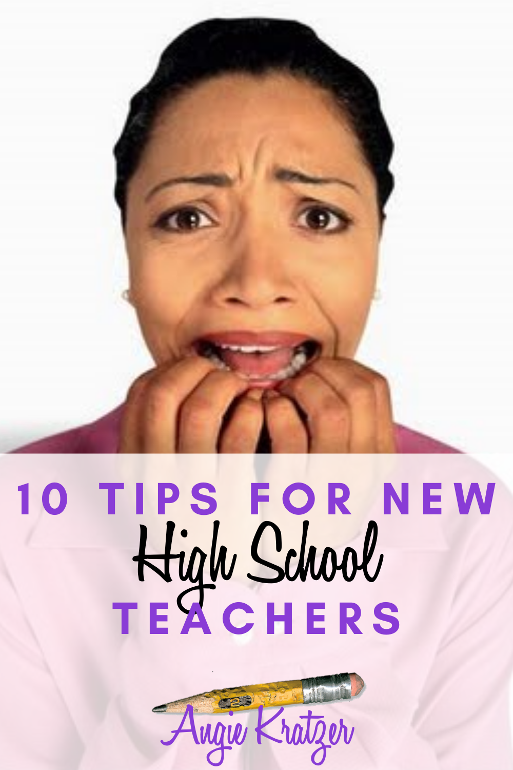 10-tips-for-new-high-school-teachers-angie-kratzer